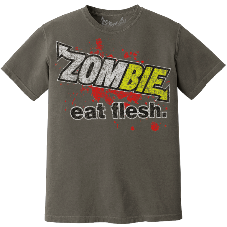 ZOMBIES EAT FLESH! *DYED GRAY*